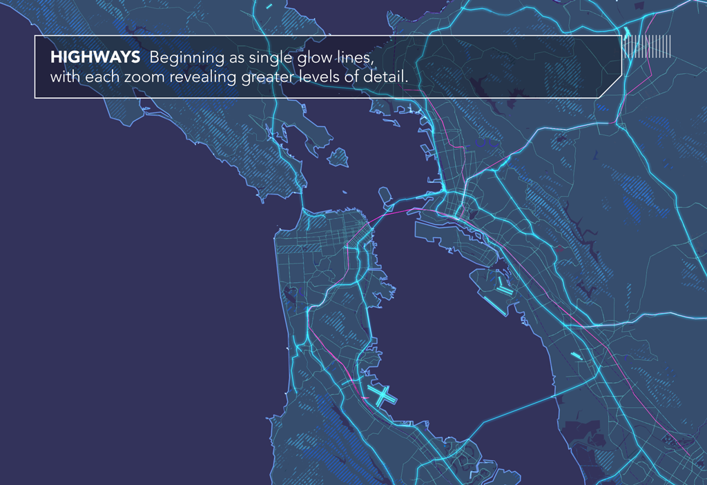 Highways. Beginning as single glow lines, with each zoom revealing greater levels of detail.